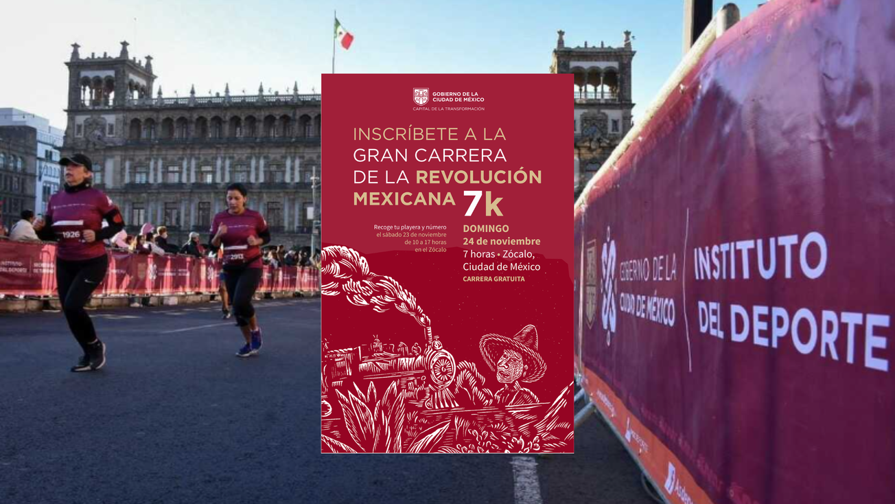Carrera por la Revolución Mexicana en CDMX, ¡es gratis!